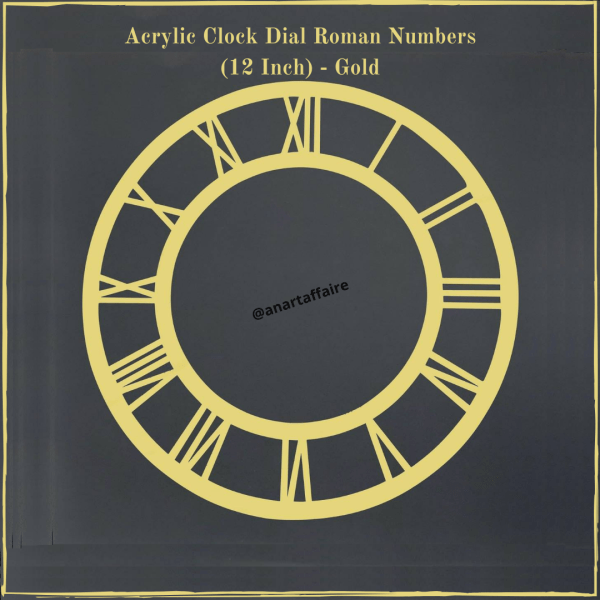 Acrylic Clock Dial Roman Numbers (12 Inch) - Gold